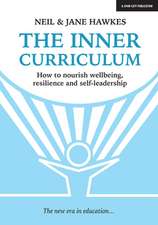 The Inner Curriculum