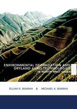 Environmental Degradation and Dryland Agro-Technologies in Northwest China