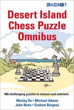 Desert Island Chess Puzzle Omnibus