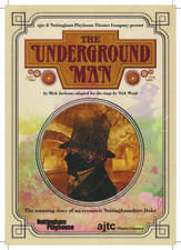 The Underground Man