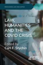 Law, Humanities and the COVID Crisis