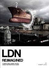 LDN Reimagined: A Surreal Visual Journey that will Change Your Perception of London