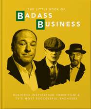 Little Book of Badass Business