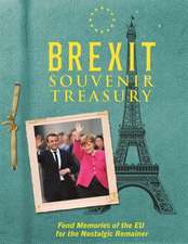 Goodwin, A: The Brexit Souvenir Treasury