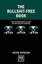 The Bullshit-Free Book