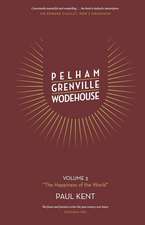 Pelham Grenville Wodehouse - Volume 3: The Happiness of the World