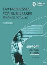 Tax Process for Business (FA24) Tutorial