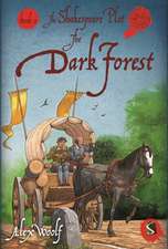 The Dark Forest: Book 2