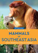 Shepherd, C: A Naturalist's Guide to the Mammals of Southeas