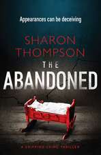 The Abandoned