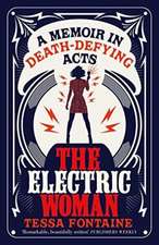 Fontaine, T: Electric Woman