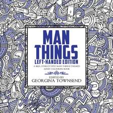 Man Things - Left-Handed Edition