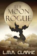 Clarke, L: Moon Rogue