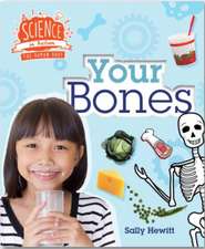 Hewitt, S: Human Body: Your Bones