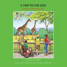 A Trip to the Zoo