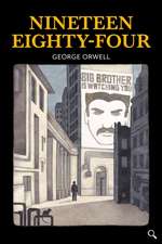 Orwell, G: Nineteen Eighty-Four