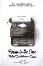 Poems in the Case