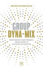 Group Dyna-Mix