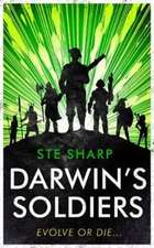 Sharp, S: Darwin's Soldiers