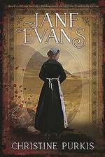 Jane Evans: Based on the True Story of a Welsh Woman's Journey from Drover to the Crimea