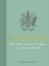 Cadogan: A Chelsea Family