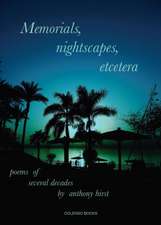 Memorials, nightscapes, etcetera