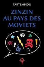 Zinzin au pays des Moviets