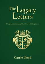 The Legacy Letters