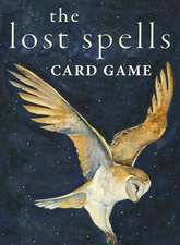 The Lost Spells Card Game