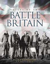 The Battle of Britain: 80th Anniversary 1940 - 2020: 80th Anniversary 1940 - 2020