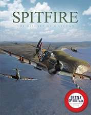 Spitfire: The History of a Legend