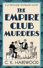 The Empire Club Murders