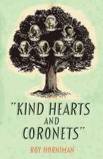 Kind Hearts and Coronets