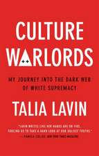 Lavin, T: Culture Warlords