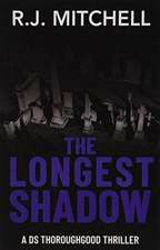 The Longest Shadow