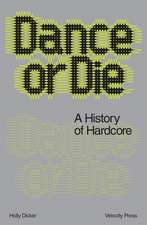 Dance Or Die