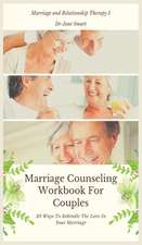 Marriage Counseling Workbook For Couples