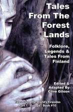 Tales From The Forest Lands