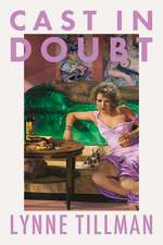 Cast in Doubt