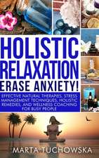 Holistic Relaxation