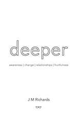Deeper
