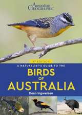 Ingwersen, D: Naturalist's Guide to the Birds of Australia