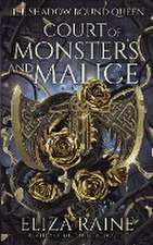 Court of Monsters and Malice