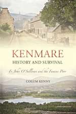 Kenmare History and Survival