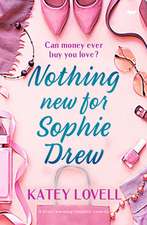 Nothing New for Sophie Drew