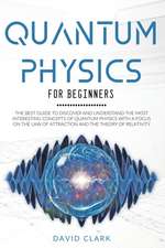 Quantum Physics For Beginners