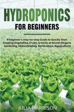 HYDROPONICS FOR BEGINNERS