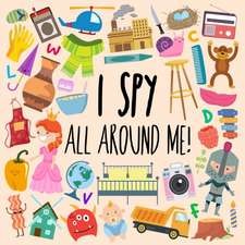 I Spy - All Around Me!