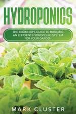 Hydroponics