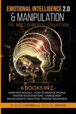 EMOTIONAL INTELLIGENCE & MANIPULATION The Most Powerful Collection